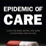 Epidemic of Care
