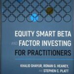 Equity Smart Beta and Factor Investing for Practitioners