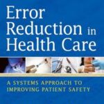 Error Reduction in Health Care