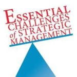 Essential Challenges of Strategic Management