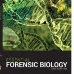 Essential Forensic Biology