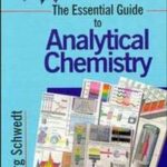 The Essential Guide to Analytical Chemistry