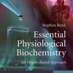 Essential Physiological Biochemistry
