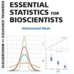 Essential Statistics for Bioscientists