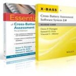 Essentials of Cross-Battery Assessment, 3e with Cross-Battery Assessment Software System 2.0 (X-BASS 2.0) Access Card Set