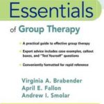 Essentials of Group Therapy