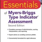 Essentials of Myers-Briggs Type Indicator Assessment