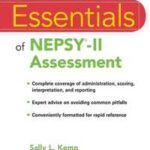 Essentials of NEPSY-II Assessment