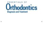 Essentials of Orthodontics