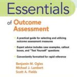 Essentials of Outcome Assessment
