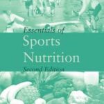 Essentials of Sports Nutrition
