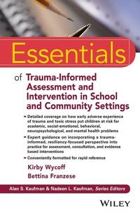 essentials-trauma-informed-assessment-intervention-school-9781119274612