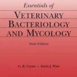 Essentials of Veterinary Bacteriology and Mycology