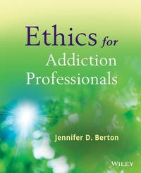 ethics-addiction-professionals-jennifer-d-berton-9780470907191