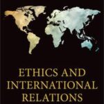 Ethics and International Relations