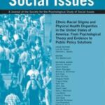Ethnic-Racial Stigma and Physical Health Disparities in the United States of America