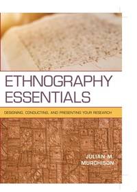 ethnography-essentials-designing-conducting-presenting-your-9780470343890