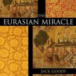 The Eurasian Miracle