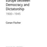 Europe between Democracy and Dictatorship
