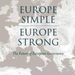 Europe Simple, Europe Strong