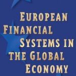 European Financial Systems in the Global Economy