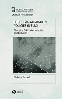 european-migration-policies-flux-changing-patterns-9781405102957