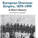 European Overseas Empire, 1879 - 1999