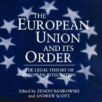 The European Union and its Order