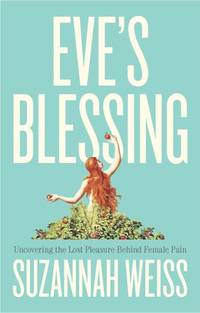 eves-blessing-uncovering-lost-pleasure-behind-9781509566167