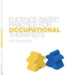 Evidence-Based Practice for Occupational Therapists