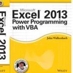 Excel 2013 Power Programming with VBA