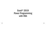 Excel 2019 Power Programming with VBA