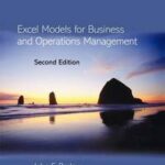 Excel Models for Business and Operations Management