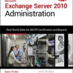 Exchange Server 2010 Administration