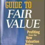 Executive's Guide to Fair Value