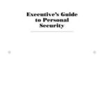Executive's Guide to Personal Security