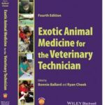Exotic Animal Medicine for the Veterinary Technician