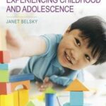 Experiencing Childhood and Adolescence