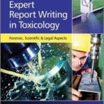 Expert Report Writing in Toxicology