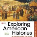 Exploring American Histories, Volume 2