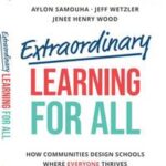 Extraordinary Learning for All