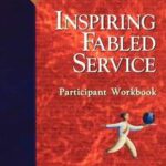 Fabled Service, Participant Workbook