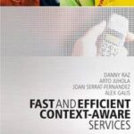 Fast and Efficient Context-Aware Services