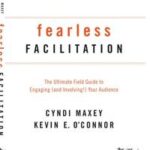 Fearless Facilitation