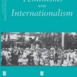 Feminisms and Internationalism
