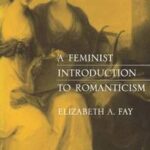 A Feminist Introduction to Romanticism