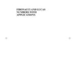 Fibonacci and Lucas Numbers with Applications, Volume 1