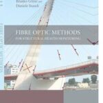 Fibre Optic Methods for Structural Health Monitoring