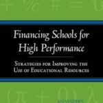 Financing Schools for High Performance