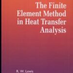 The Finite Element Method in Heat Transfer Analysis